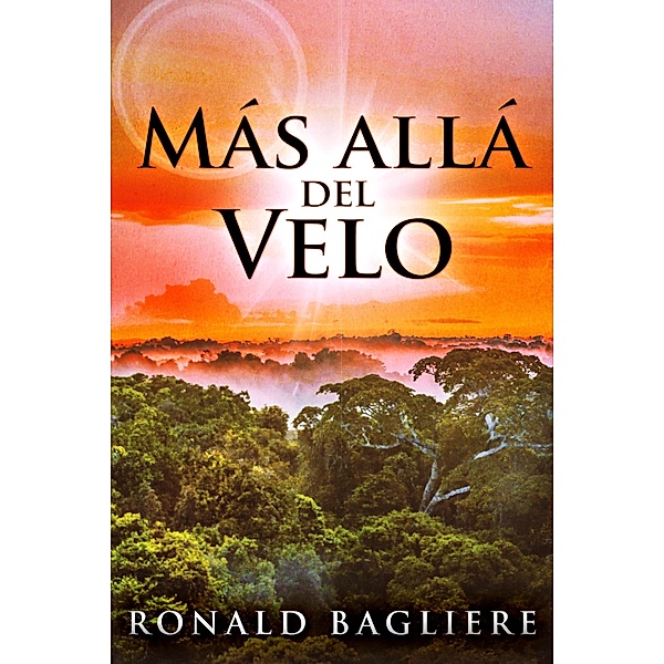 Más allá del Velo, Ronald Bagliere
