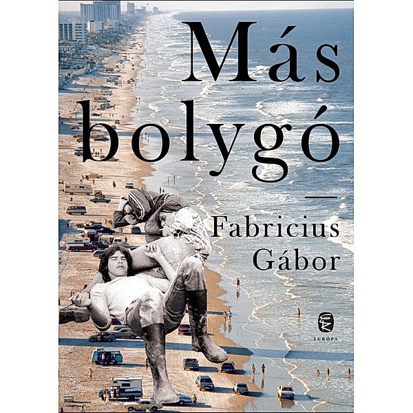 Más bolygó, Gábor Fabricius