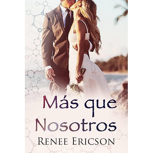 Mas que Nosotros / Renee Ericson, Renee Ericson