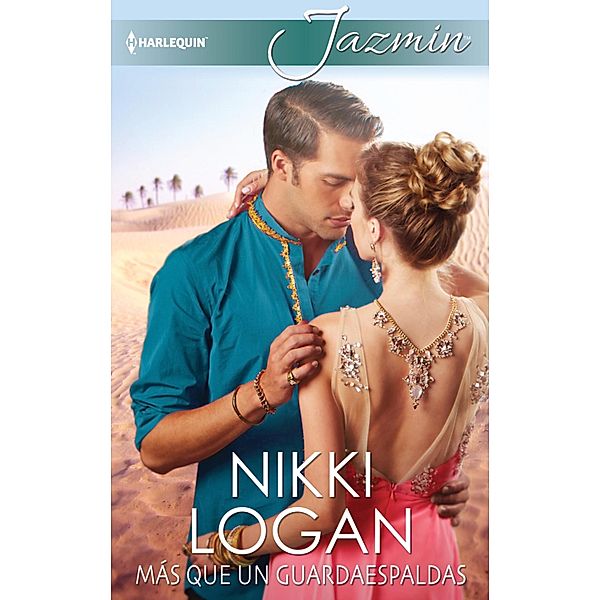 Más que un guardaespaldas / Jazmín, Nikki Logan