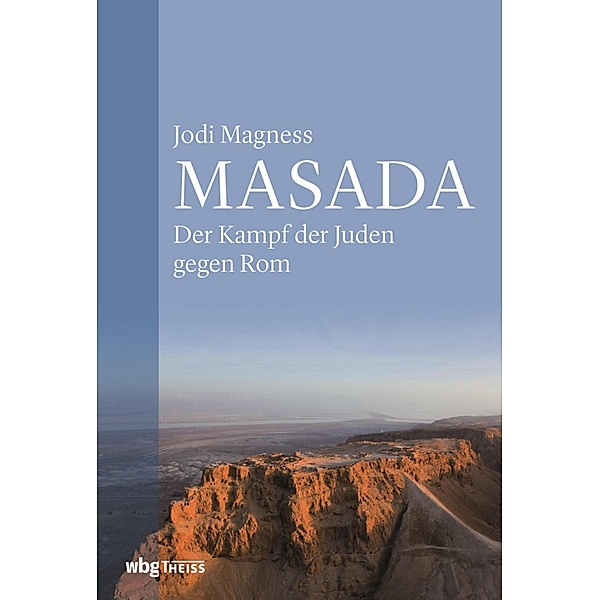 Masada, Jodi Magness