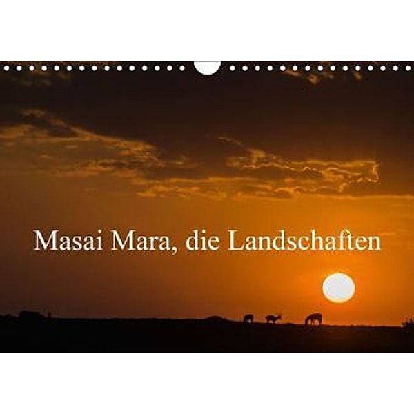 Masaï Mara, die LandschaftenCH-Version (Wandkalender 2015 DIN A4 quer), Alain Gaymard