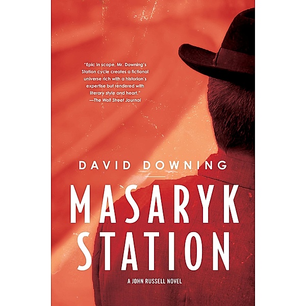 Masaryk Station / A John Russell WWII Spy Thriller Bd.6, David Downing