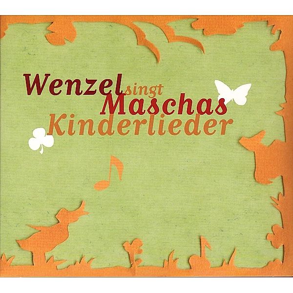 Maschas Kinderlieder, Hans-Eckardt Wenzel