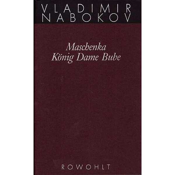Maschenka / König Dame Bube, Vladimir Nabokov