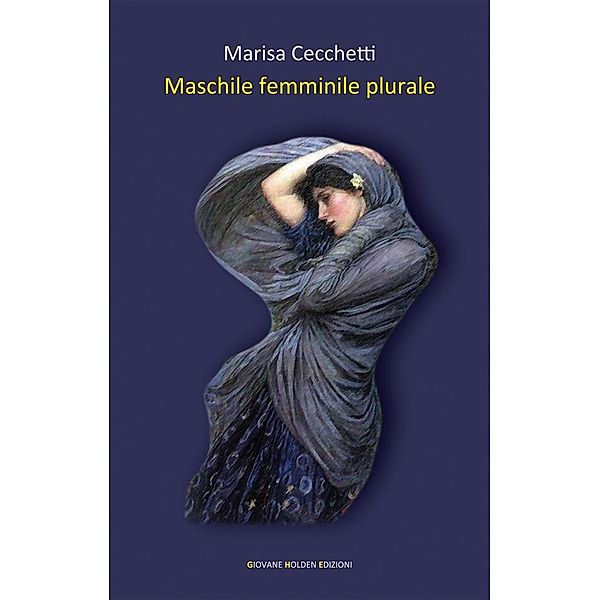 Maschile femminile plurale, Marisa Cecchetti