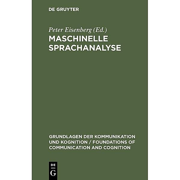 Maschinelle Sprachanalyse / Grundlagen der Kommunikation und Kognition / Foundations of Communication and Cognition