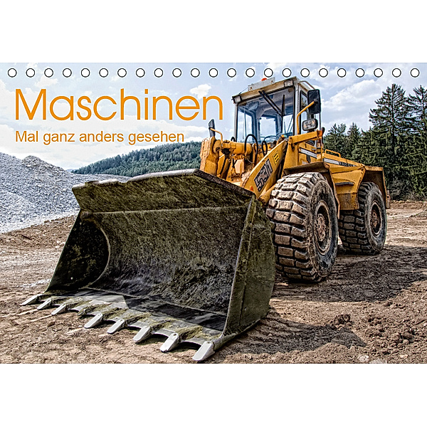 Maschinen - Mal anders gesehen (Tischkalender 2019 DIN A5 quer), Georg Niederkofler