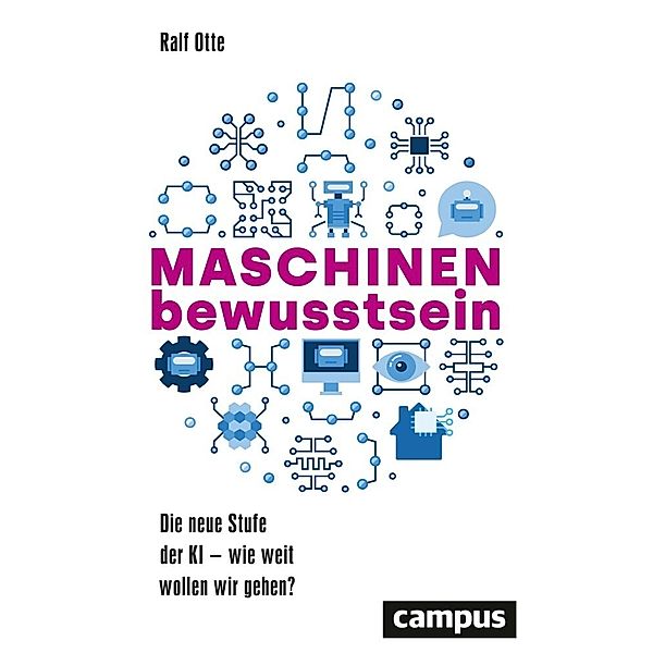 Maschinenbewusstsein, Ralf Otte