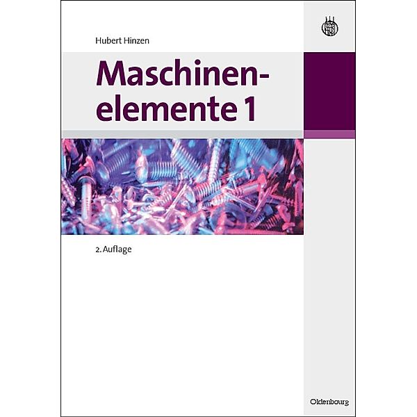 Maschinenelemente 1 / Jahrbuch des Dokumentationsarchivs des österreichischen Widerstandes, Hubert Hinzen