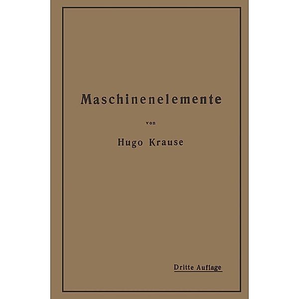 Maschinenelemente, Hugo Krause