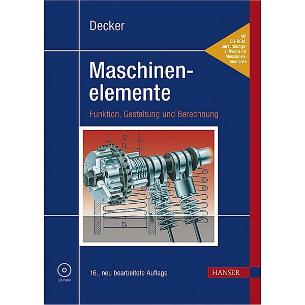 Maschinenelemente, m. Tabellenband u. CD-ROM, Karl-Heinz Decker, Karlheinz Kabus