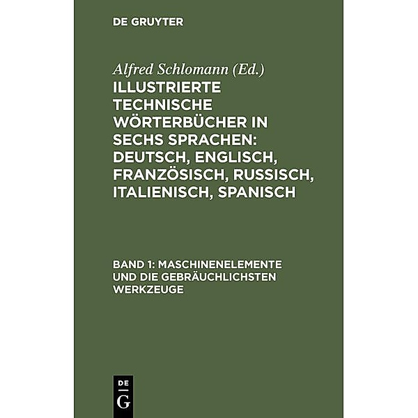 Maschinenelemente und die gebräuchlichsten Werkzeuge / Jahrbuch des Dokumentationsarchivs des österreichischen Widerstandes