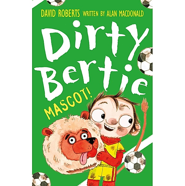 Mascot! / Dirty Bertie Bd.30, Alan Macdonald