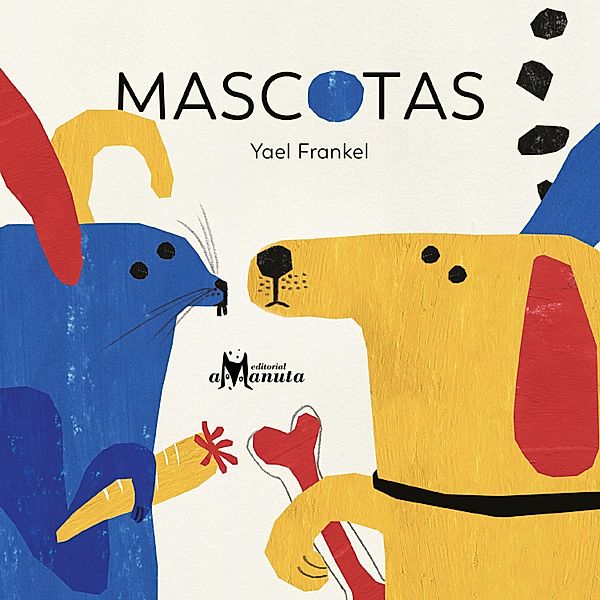 Mascotas, Yael Frankel