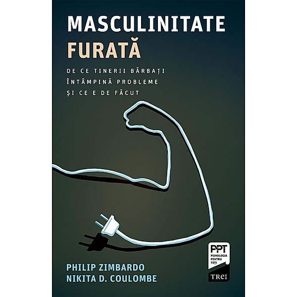 Masculinitate furata / Psihologie, Philip Zimbardo