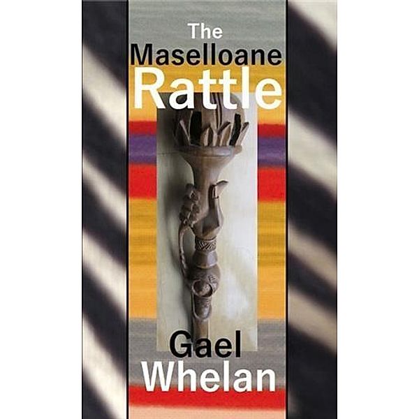 Maselloane Rattle, Gael Whelan