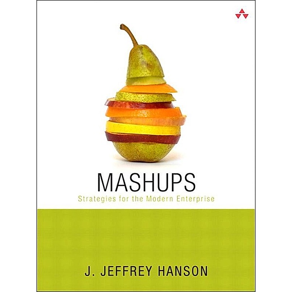 Mashups, Hanson J. Jeffrey