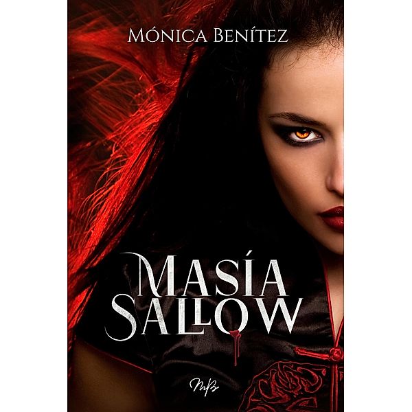 Masía Sallow, Mónica Benítez