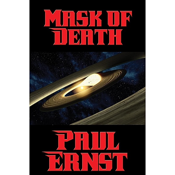 Mask of Death / Positronic Publishing, Paul Ernst