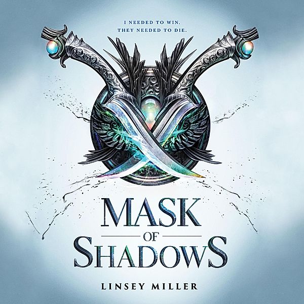 Mask of Shadows - Mask of Shadows 1 (Unabridged), Linsey Miller