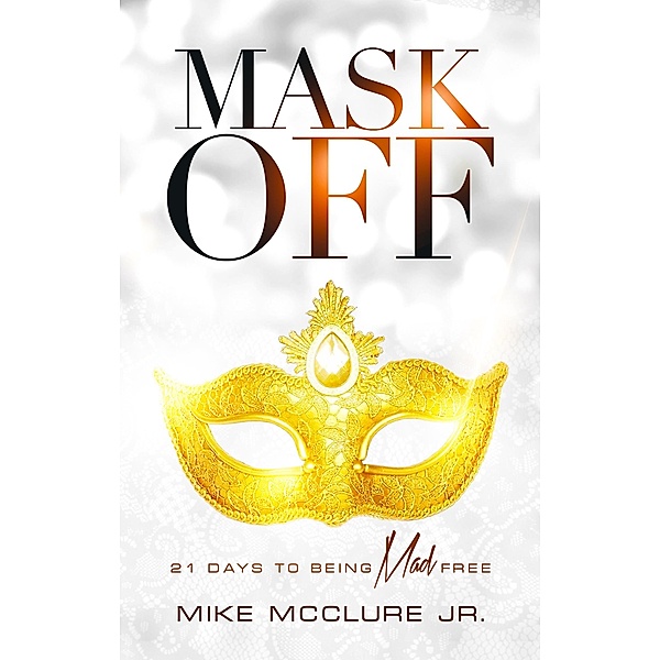 Mask Off, Mike Mcclure