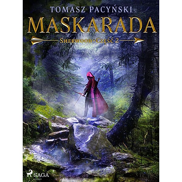 Maskarada / Sherwood Bd.2, Tomasz Pacynski