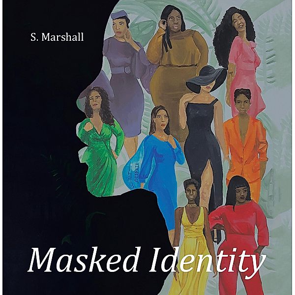 Masked Identity, S. Marshall
