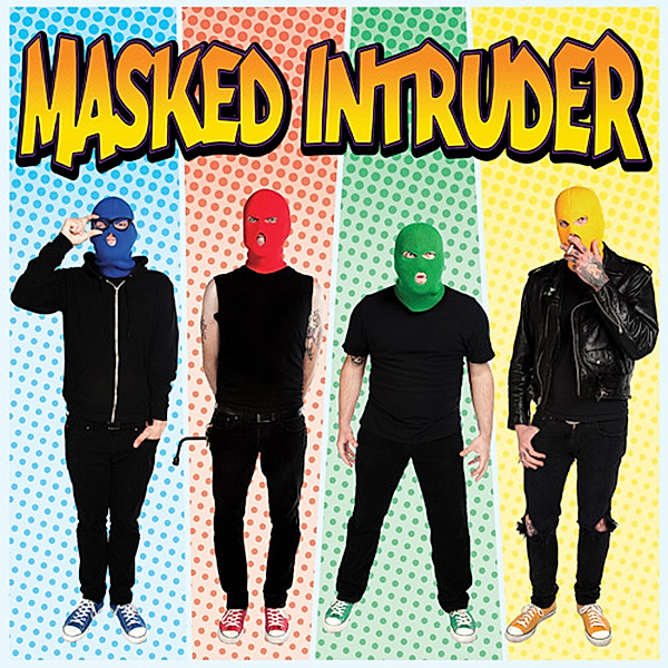 Masked Intruder (Vinyl), Masked Intruder
