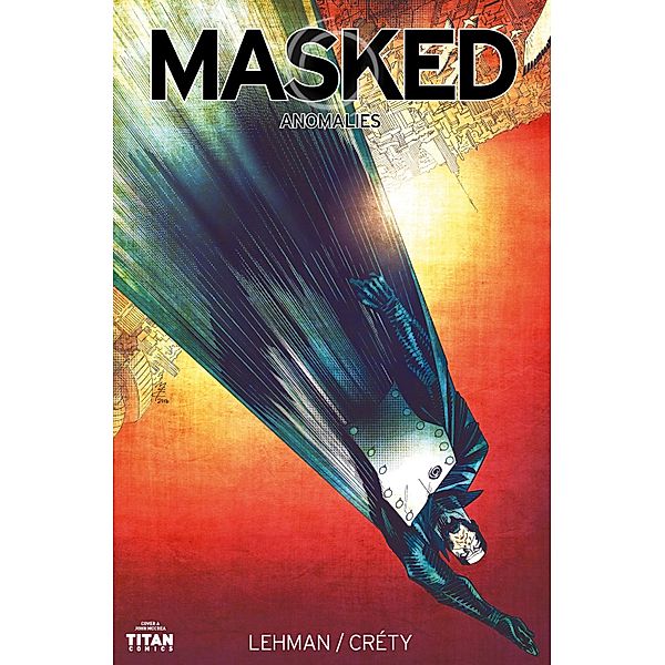 Masked: Masked #1, Serge Lehman