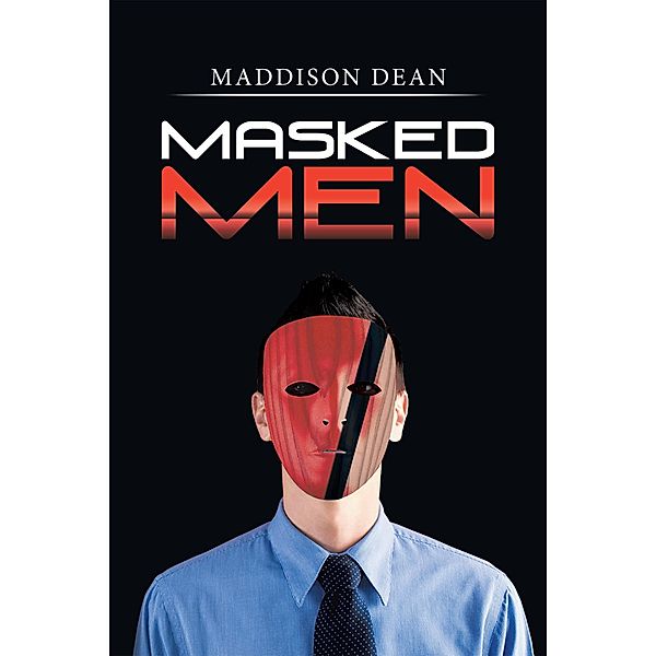 Masked Men, Maddison Dean