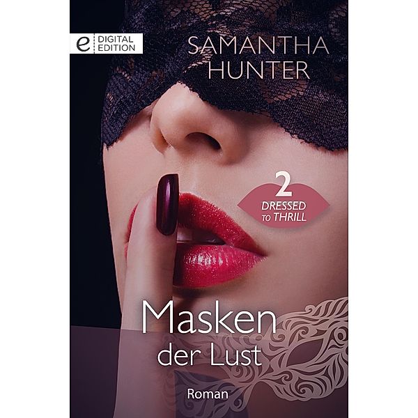 Masken der Lust, Samantha Hunter