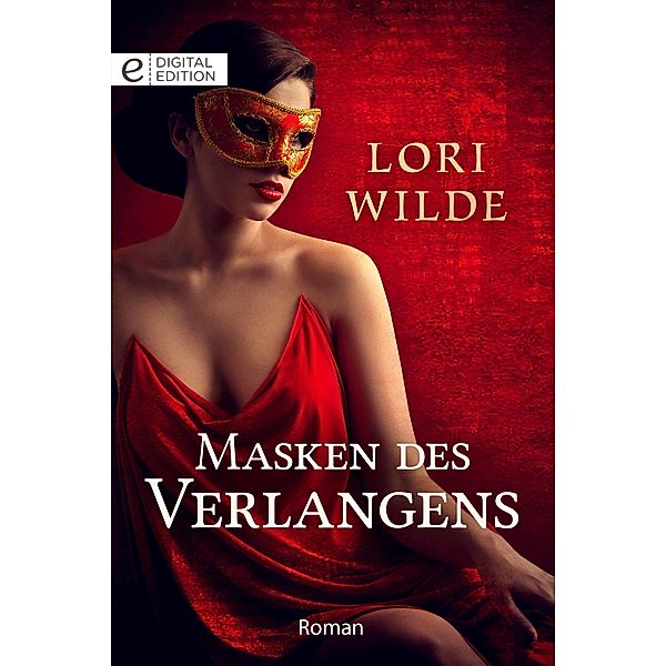 Masken des Verlangens, Lori Wilde