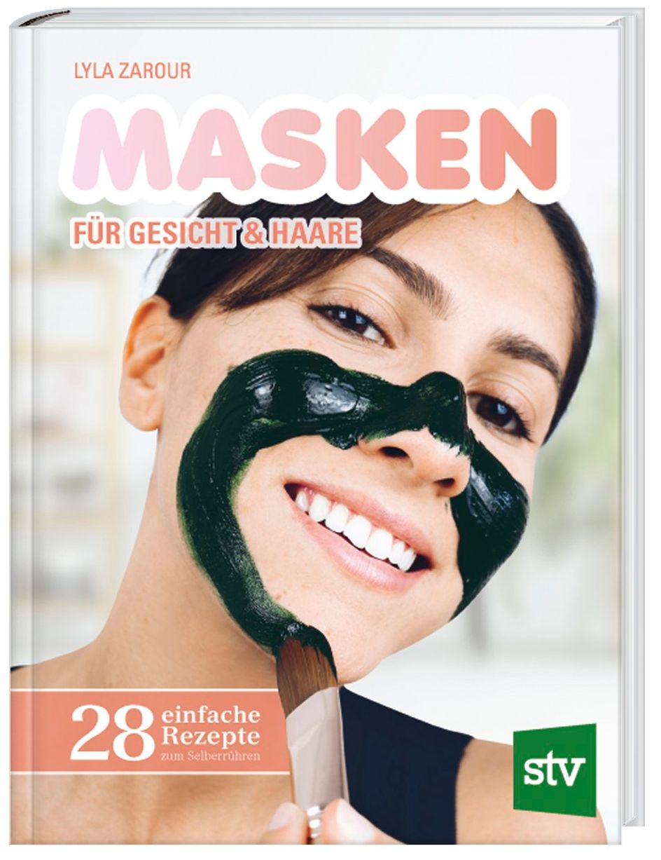 Masken für Gesicht & Haare Buch versandkostenfrei bei Weltbild.de