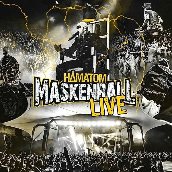 Maskenball-Live, Hämatom