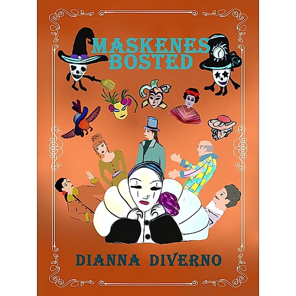 Maskenes Bosted, Dianna Diverno