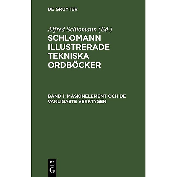Maskinelement och de vanligaste Verktygen / Jahrbuch des Dokumentationsarchivs des österreichischen Widerstandes