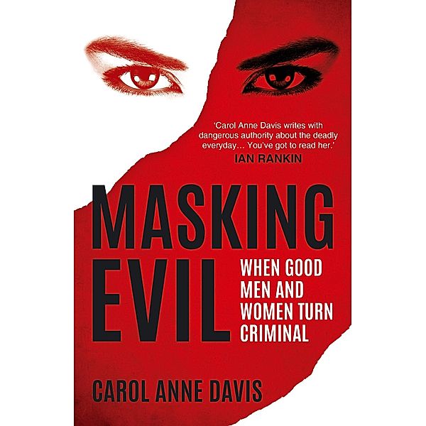 Masking Evil, Carol Anne Davis
