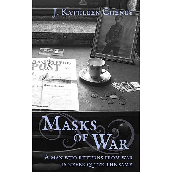 Masks of War, J. Kathleen Cheney