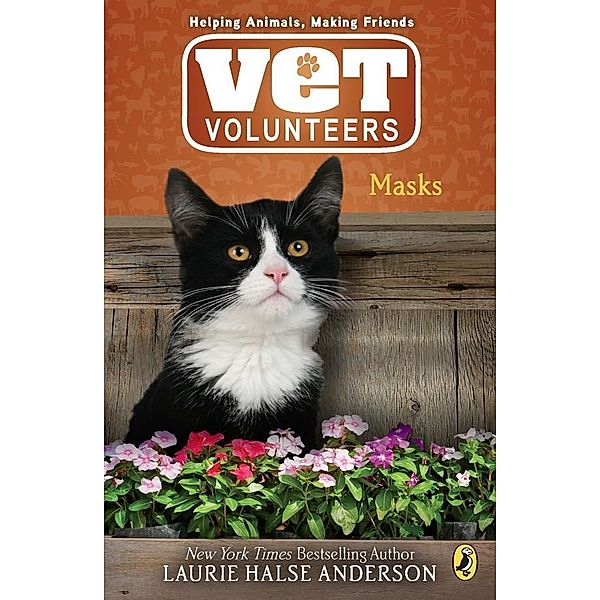 Masks / Vet Volunteers Bd.11, Laurie Halse Anderson