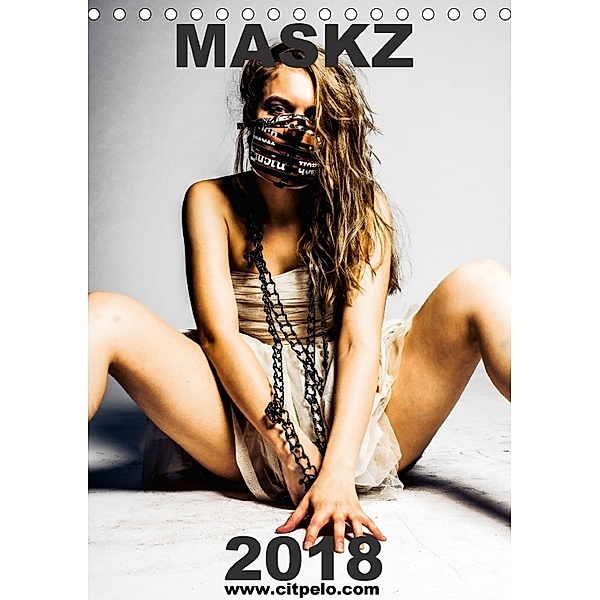 MASKZ N.K. 2018 edition - Surreale Masken Porträits (Tischkalender 2018 DIN A5 hoch), citpelo