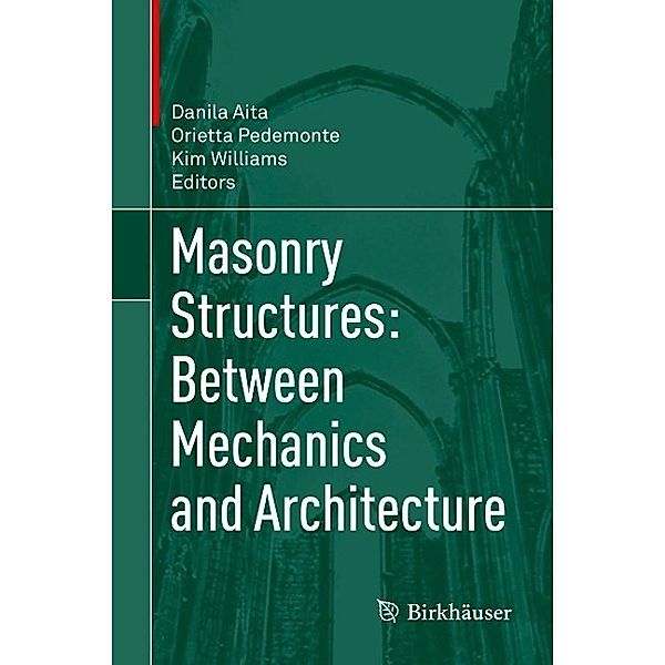 Masonry Structures: Between Mechanics and Architecture