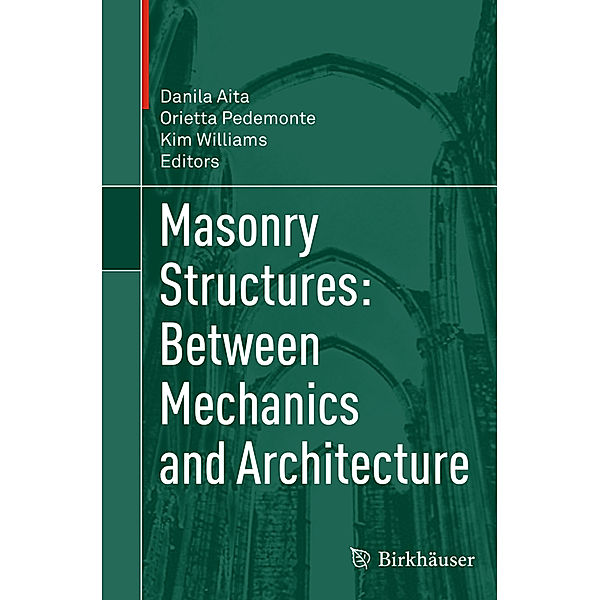 Masonry Structures: Between Mechanics and Architecture