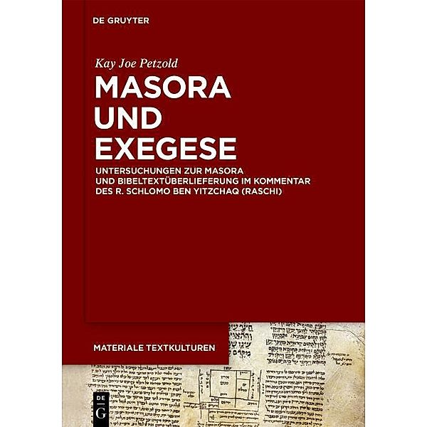 Masora und Exegese / Materiale Textkulturen Bd.24, Kay Joe Petzold