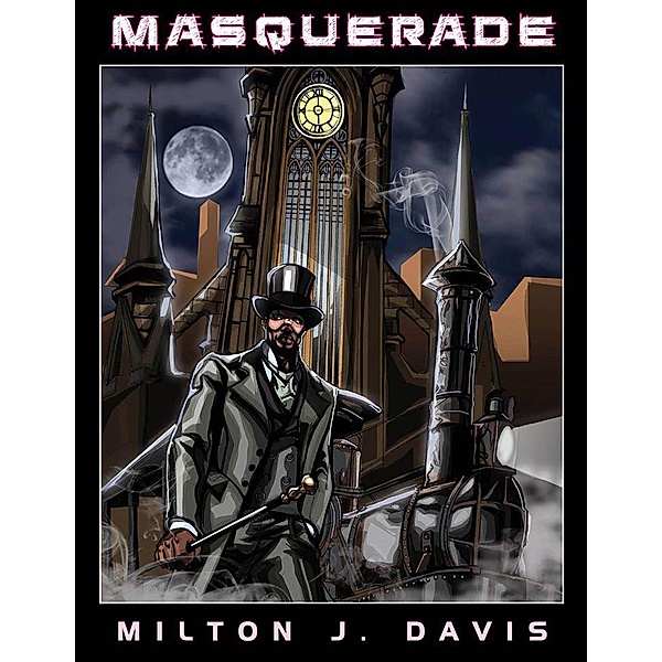 Masquerade, Milton Davis
