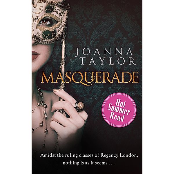 Masquerade, Joanna Taylor