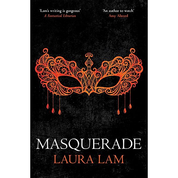 Masquerade, Laura Lam