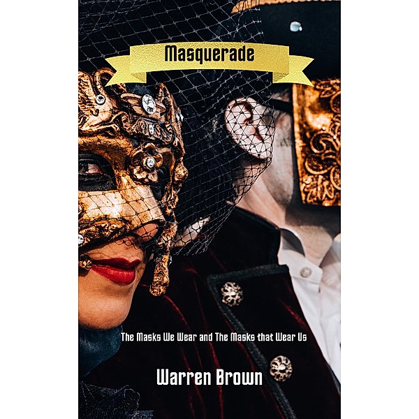 Masquerade, Warren Brown