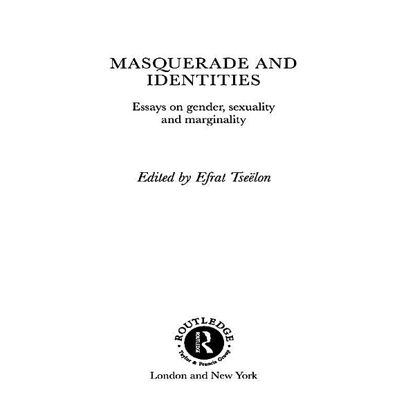 Masquerade and Identities, Efrat Tseëlon