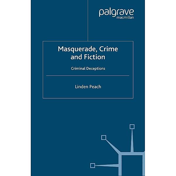 Masquerade, Crime and Fiction / Crime Files, L. Peach